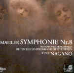 Mahler: Symphony No. 8/Nagano - Classics Today
